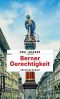 [Heinrich Müller 16] • Berner Gerechtigkeit